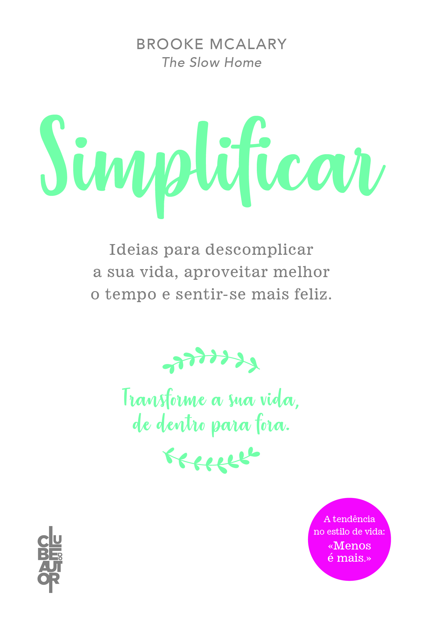 Simplificar - Brochado - Brooke McAlary - Compra Livros na